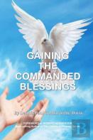 Gaining The Commanded Blessings