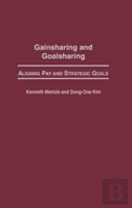 Gainsharing And Goalsharing