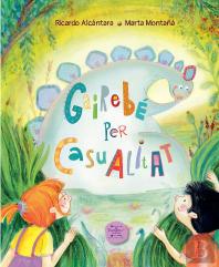 Gairebé Per Casualitat