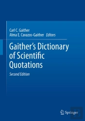Gaither'S Dictionary Of Scientific Quotations