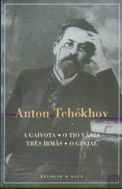 Bertrand.pt - Gaivota - O Tio Vânia - Três Irmãs - O Ginjal