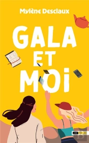 Gala Et Moi