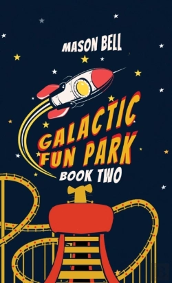 Bertrand.pt - Galactic Fun Park-Book Two