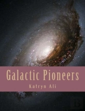 Galactic Pioneers