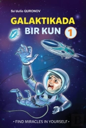 Galaktikada Bir Kun - One Day In The Galaxy