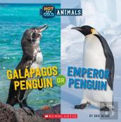 Galapagos Penguin Or Emperor Penguin (Wild World: Hot And Cold Animals)