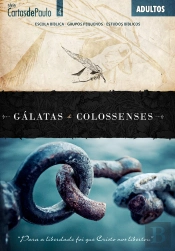 Gálatas E Colossenses | Guia Do Professor
