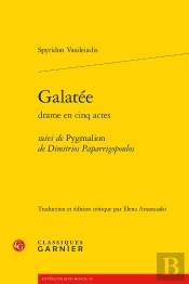 Galatée ; Pygmalion De Dimitrios Paparrigopoulos