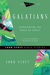 Galatians Â€“ Experiencing The Grace Of Christ