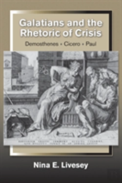 Bertrand.pt - Galatians And The Rhetoric Of Crisis