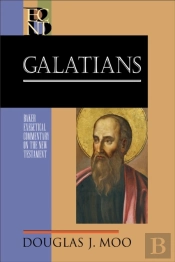 Galatians (Baker Exegetical Commentary On The New Testament)