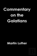 Galatians Commentary Revisited 1535