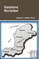 Galatians Revisited