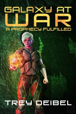 Bertrand.pt - Galaxy At War: A Prophecy Fulfilled