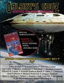 Bertrand.pt - Galaxy'S Edge Magazine: Issue 24, January 2017 (Serialization Special: Heinlein'S Hugo-Winning Double Star)