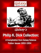 Galaxy'S Philip K Dick Collection