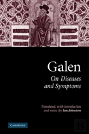 Galen: On Diseases And Symptoms