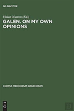 Bertrand.pt - Galen. On My Own Opinions