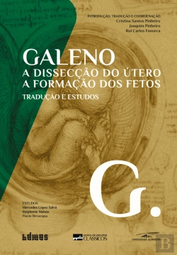 Bertrand.pt - Galeno - A Dissecação do Útero | A Formação dos Fetos