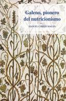 Galeno, Pionero Del Nutricionismo.