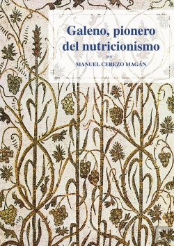 Bertrand.pt - Galeno, Pionero Del Nutricionismo.