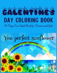Galentine'S Day Coloring Book 90 Pages One Sided Book For Women And Girls