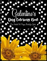 Galentine'S Day Coloring Book One Sided 90 Pages Book For Girls