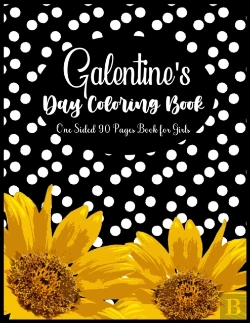Bertrand.pt - Galentine'S Day Coloring Book One Sided 90 Pages Book For Girls