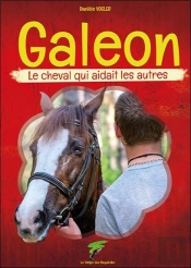 Galeon : Le Cheval Qui Aidait Les Autres