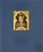 Galería De Reyes Y Damas Del Salón De Embajadores