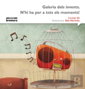 Galeria Dels Invents. N'Hi Ha Per A Tots El Moments