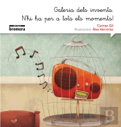 Galeria Dels Invents. N'Hi Ha Per A Tots El Moments