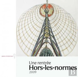 Bertrand.pt - Galerie Christian Berst : Rentrée Hors Les Normes 2009