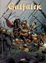 Galfalek Tome 4 ; Le Crépuscule Des Rois