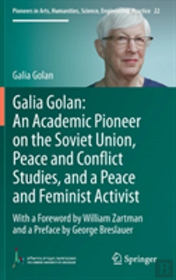 Bertrand.pt - Galia Golan: An Academic Pioneer On The Soviet Union, Peace And Conflict Studies, And A Peace And Feminist Activist