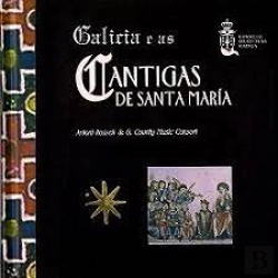 Bertrand.pt - Galicia E As Cantigas De Santa María