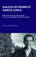 Galicia En Federico García Lorca