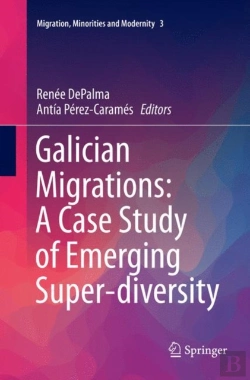 Bertrand.pt - Galician Migrations: A Case Study Of Emerging Super-Diversity