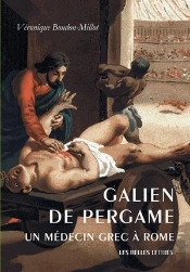 Galien De Pergame, Un Médecin Grec À Rome