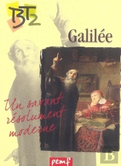 Galilée, Un Savant Résolument Moderne