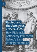 Galileo And The Almagest, C.1589â€“1592