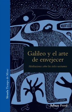 Bertrand.pt - Galileo Y El Arte De Envejecer