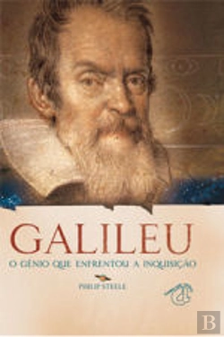 Bertrand.pt - Galileu - O Génio que Enfrentou a Inquisição
