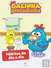 Galinha Pintadinha - Hábitos Do Dia A Dia