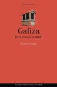Galiza - Terra Irmã de Portugal