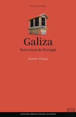 Bertrand.pt - Galiza - Terra Irmã de Portugal