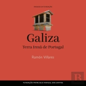 Galiza , Terra Irmã De Portugal