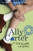 Gallagher Girls: Out Of Sight, Out Of Time