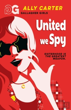 Bertrand.pt - Gallagher Girls: United We Spy