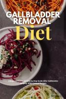 Gallbladder Removal Diet